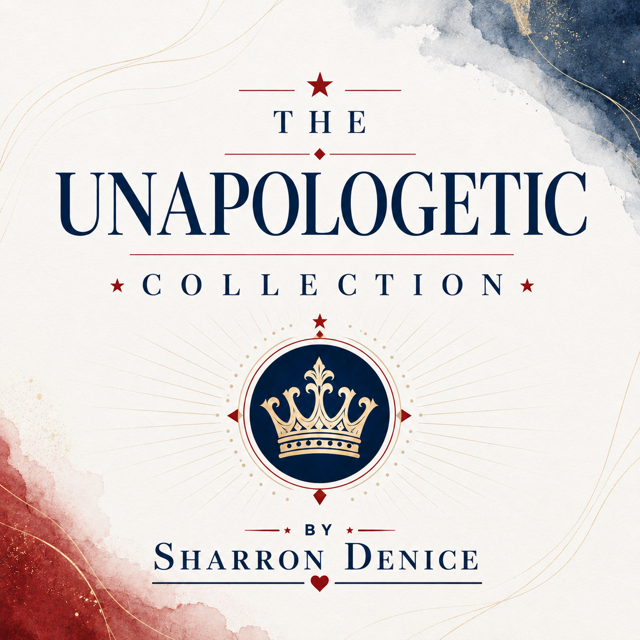 The Unapologetic Collection