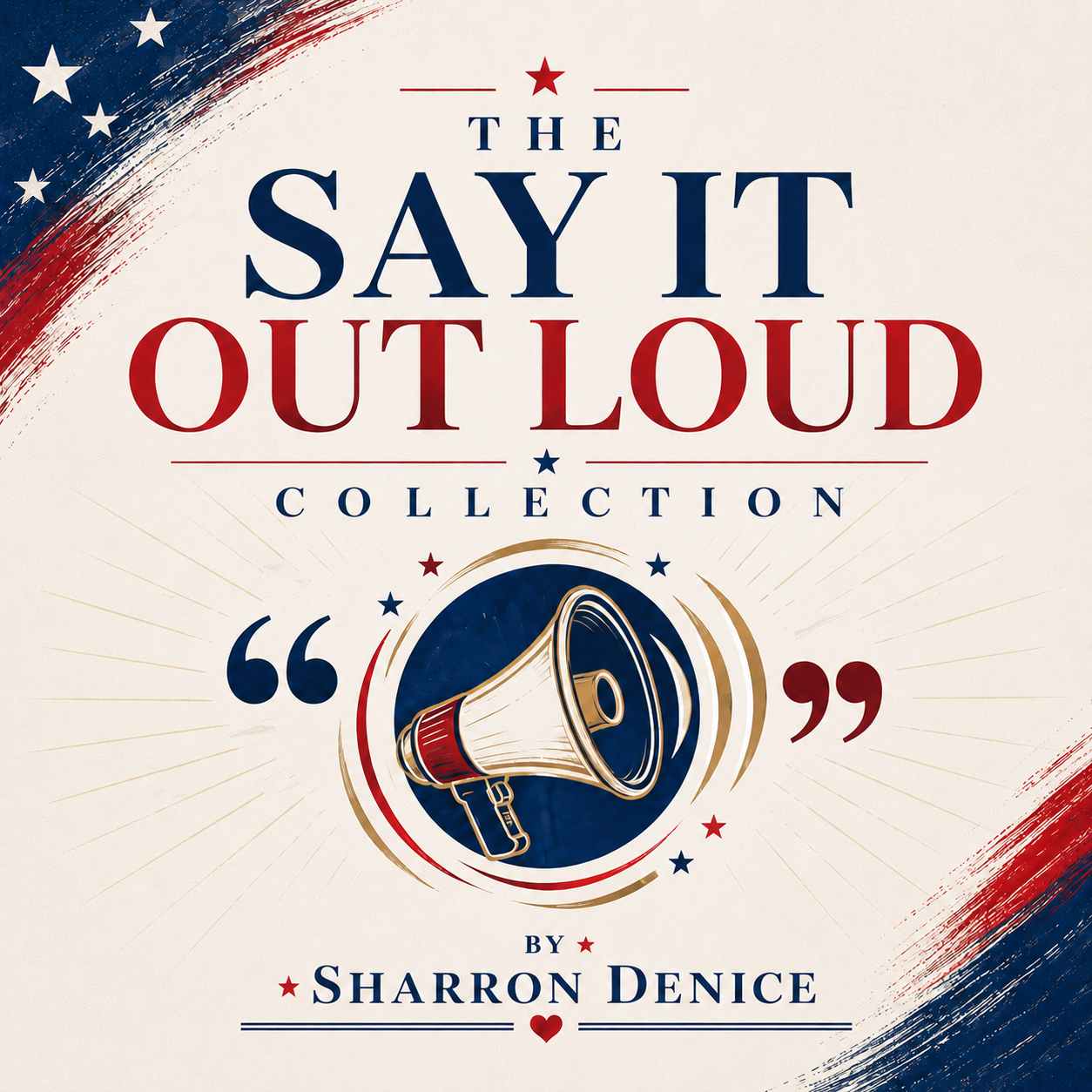 The Say It Out Loud Collection